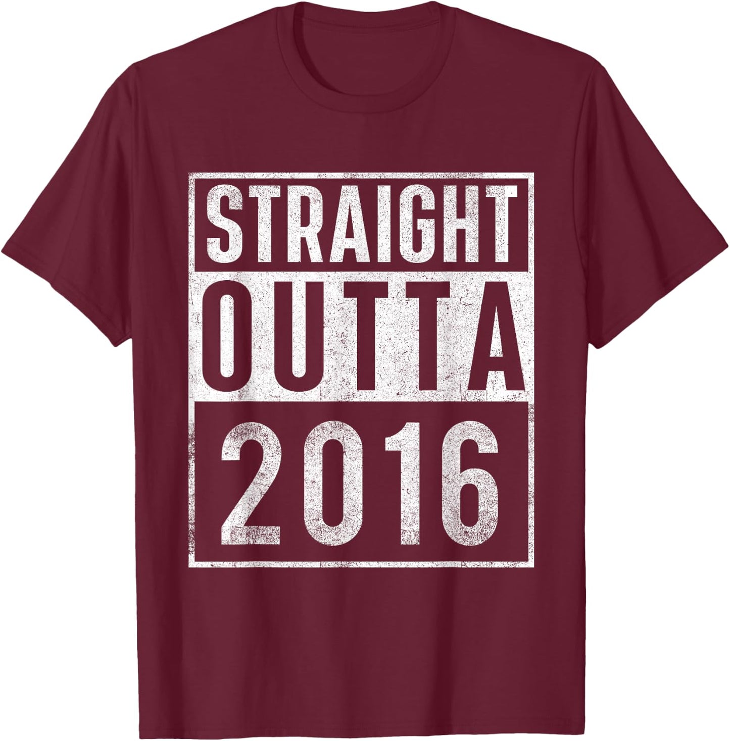 Straight Outta 2016 Year of Birth Birthday T-Shirt - T-Shirt | Maroon