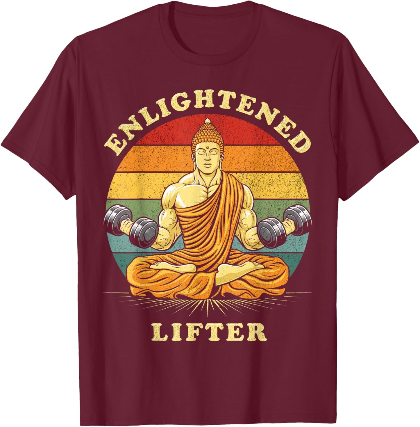 Enlightened Lifter Funny Workout Gym Weightlifting Lifting T-Shirt - T-Shirt | Maroon