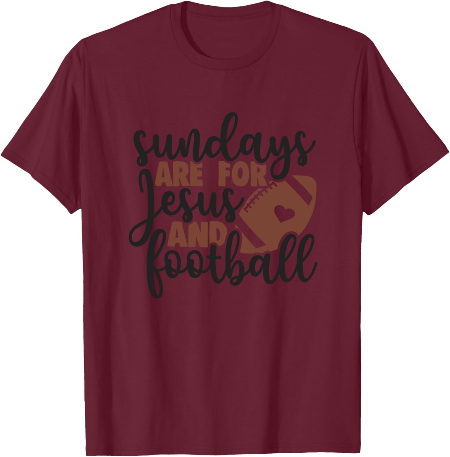 Sundays Are For Jesus And Football Mother Mom T-Shirt - T-Shirt | Maroon