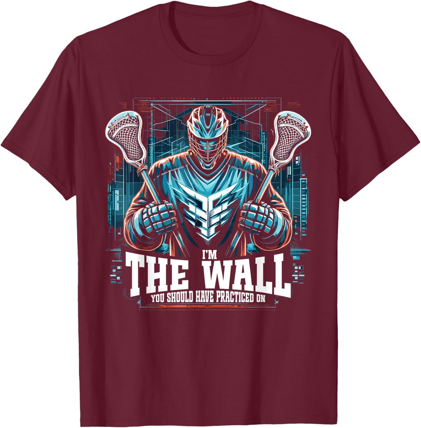 Funny Lacrosse Lacrosse Goalie Lax Goalie Goalkeeper T-Shirt - T-Shirt | Maroon