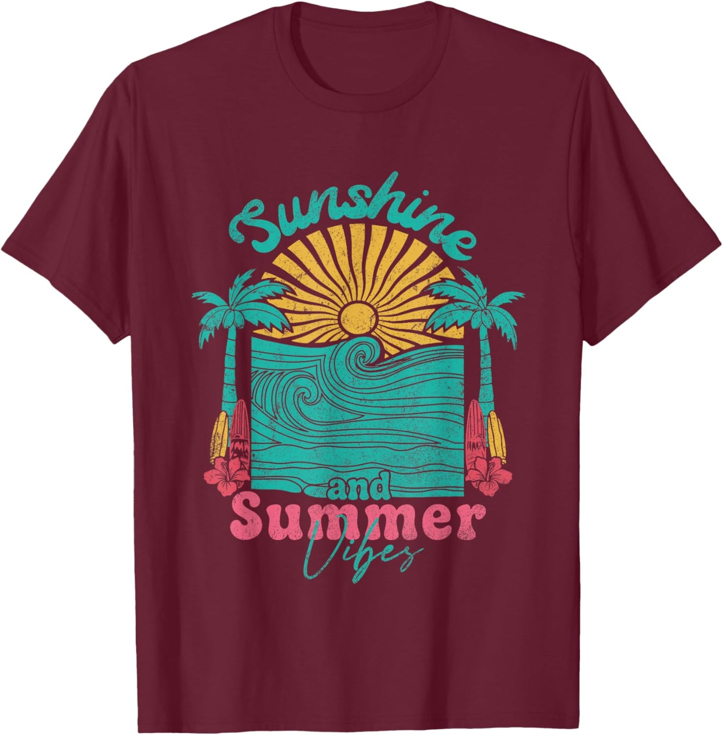 Sunshine and Summer Vibes Retro Beach Vacation Girls Trip T-Shirt - T-Shirt | Maroon