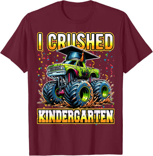 Graduation Kindergarten Monster Truck Boys I Crushed Grad T-Shirt - T-Shirt | Maroon