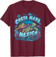 Costa Maya Mexico Turtle Vacation Souvenir Beach T-Shirt - T-Shirt | Maroon