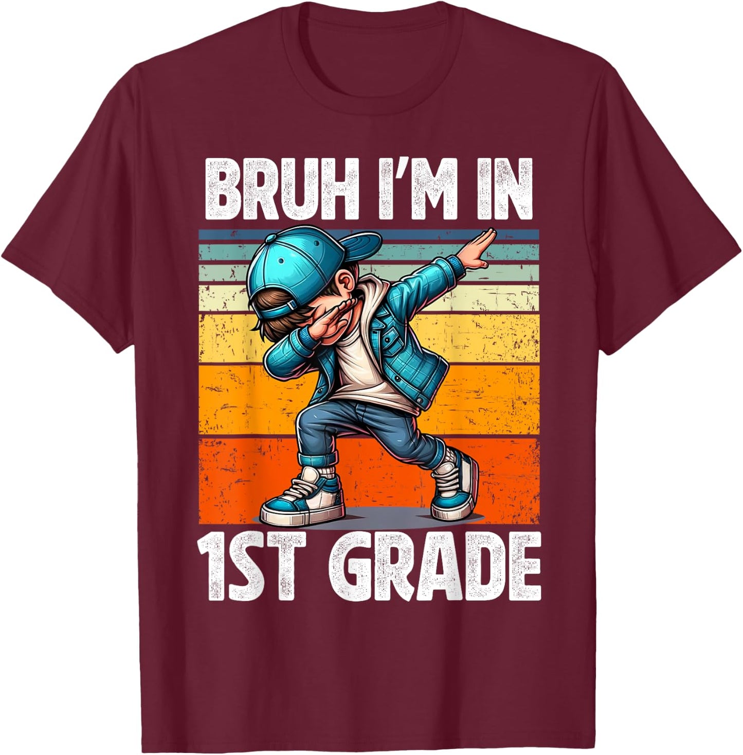 Bruh I'm in 1st Grade Student First Grade Dabbing Boy T-Shirt - T-Shirt | Maroon