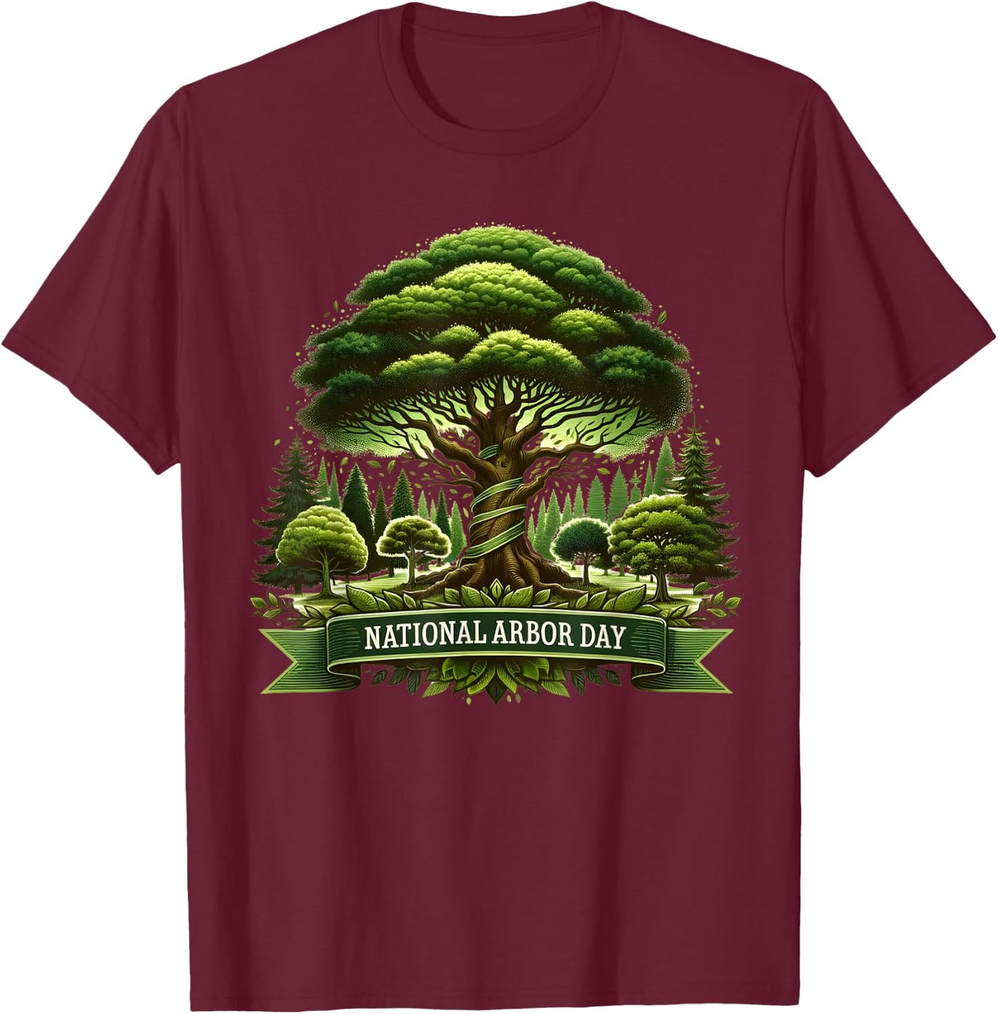 National Arbor Day Tree Care For A Happy Arbor Day Gifts T-Shirt - T-Shirt | Maroon