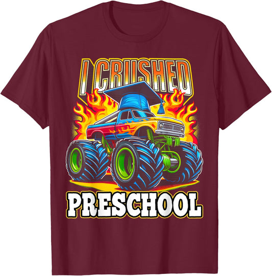 Graduation Preschool Monster Truck Boys I Crushed Pre-K Grad T-Shirt - T-Shirt | Maroon