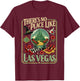 Las Vegas Traveling Trip There's No Place Likes Las Vegas T-Shirt - T-Shirt | Maroon