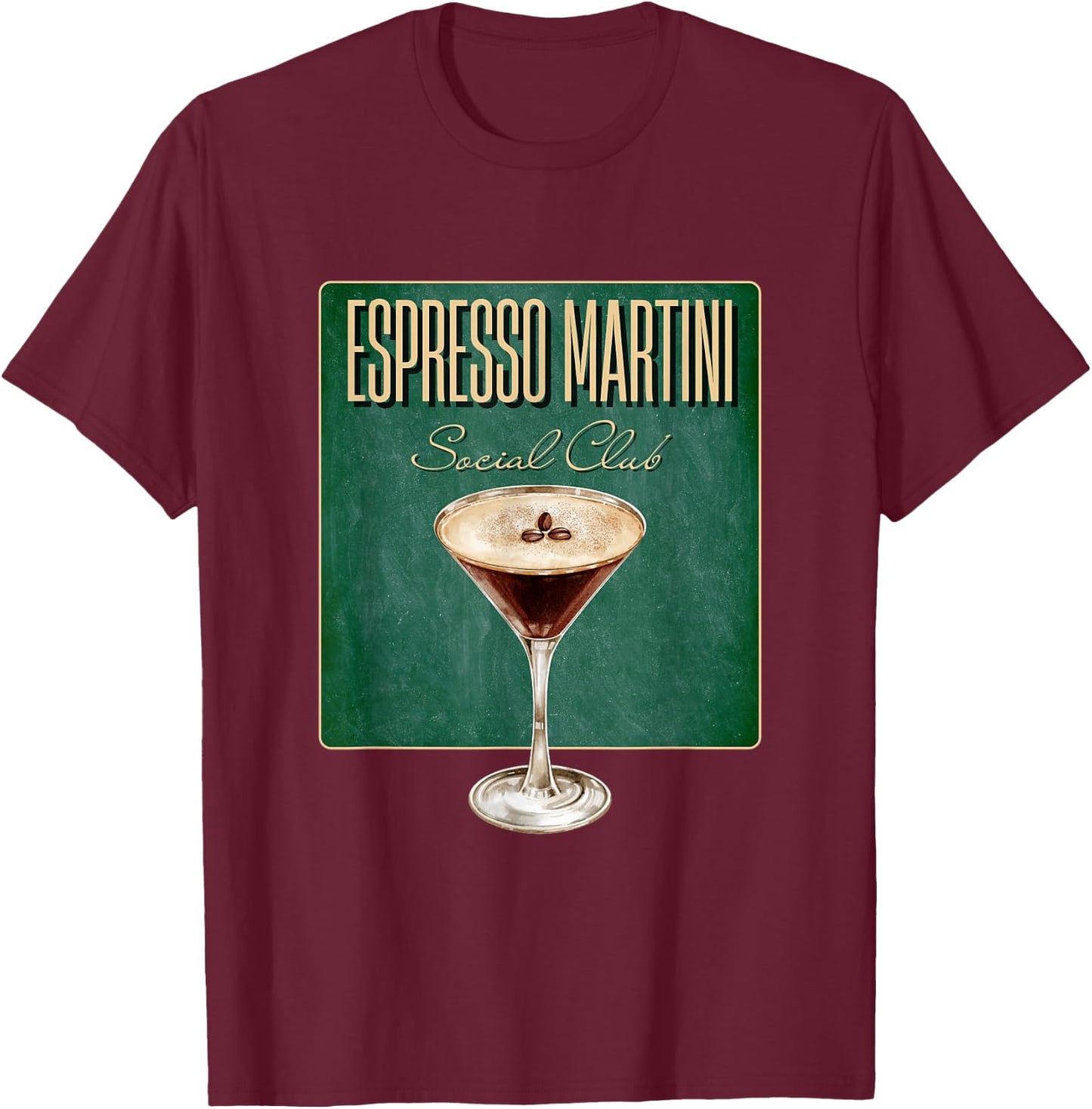 Espresso Martini Social Club | Coffee Cocktail Cafe Bar Team T-Shirt - T-Shirt | Maroon