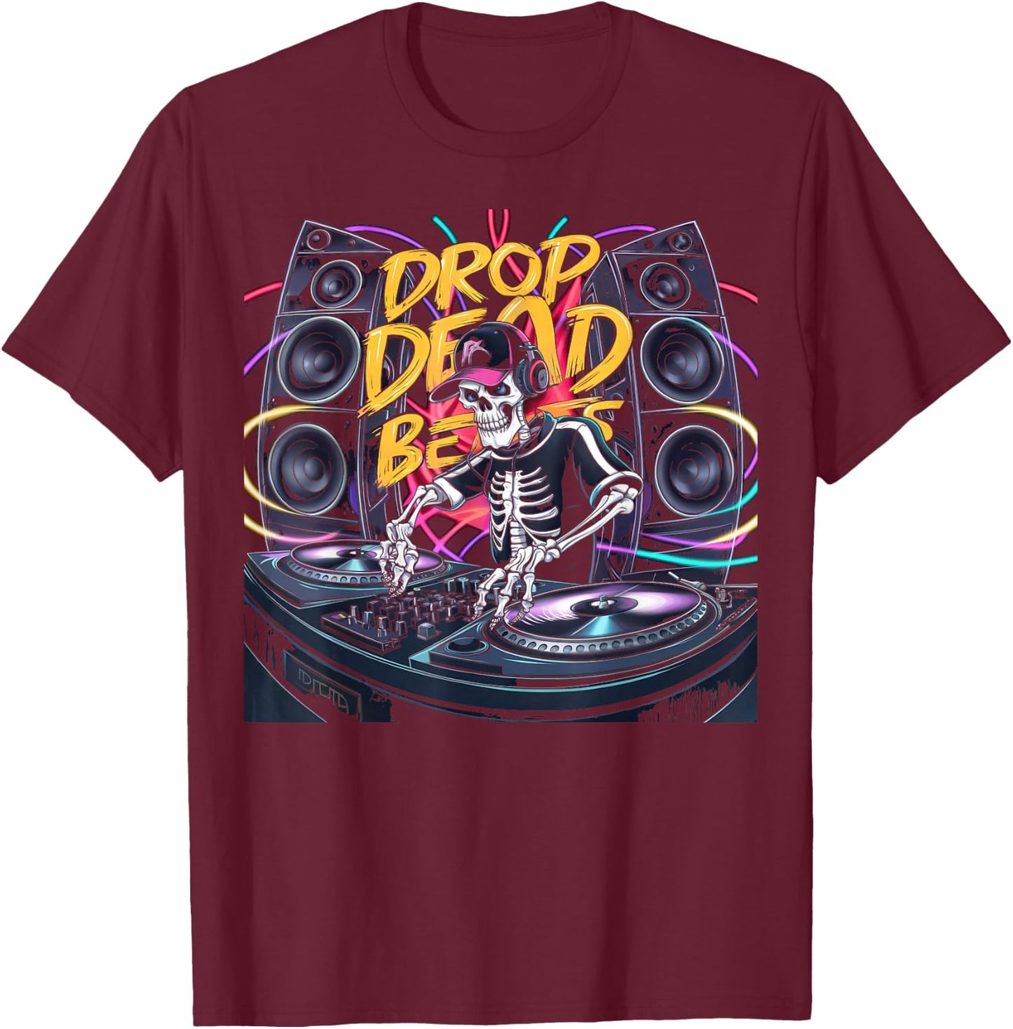 Drop Dead Beats Halloween Skeleton DJ Party Music T-Shirt - T-Shirt | Maroon