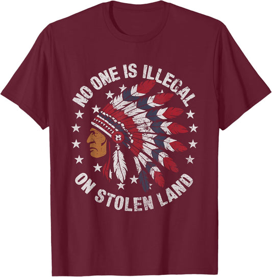 No One is Illegal On Stolen Land MMIW T-Shirt - T-Shirt | Maroon