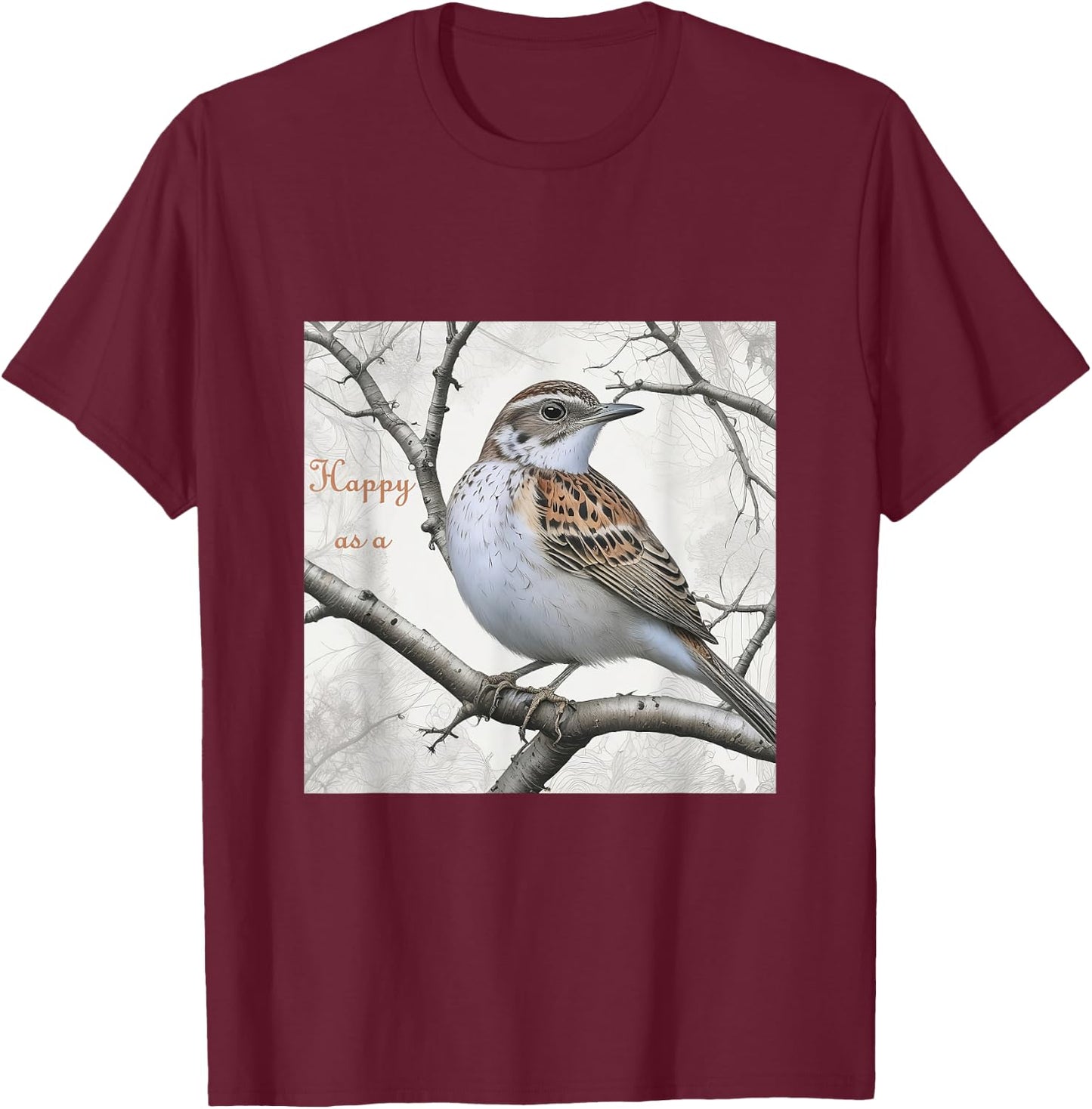 Happy as a lark T-Shirt - T-Shirt | Maroon