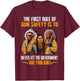 The First Rule Of Gun Safety Is To Never Let The Government T-Shirt - T-Shirt | Maroon