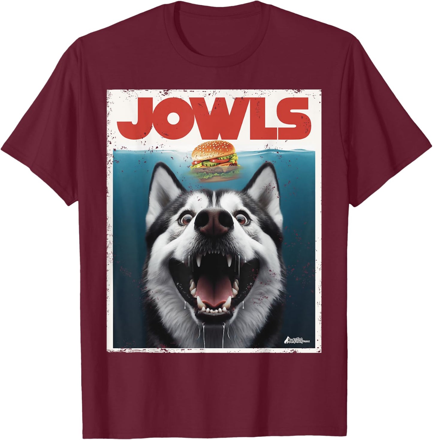 Funny Siberian Husky Jowls, Sled Dog Mom Top Alaskan Dog Dad T-Shirt - T-Shirt | Maroon