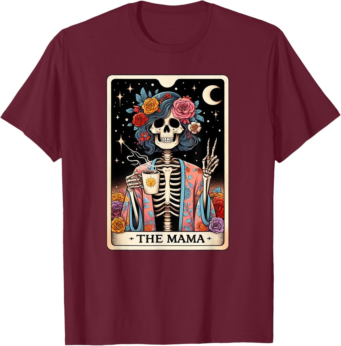 Cool Moms Day Mama Skeleton, Tarot Card Skeleton Graphic T-Shirt - T-Shirt | Maroon