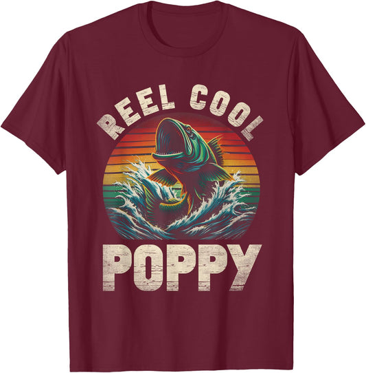 Reel Cool Poppy Fishing Poppy Father's Day Fisherman Fish T-Shirt - T-Shirt | Maroon