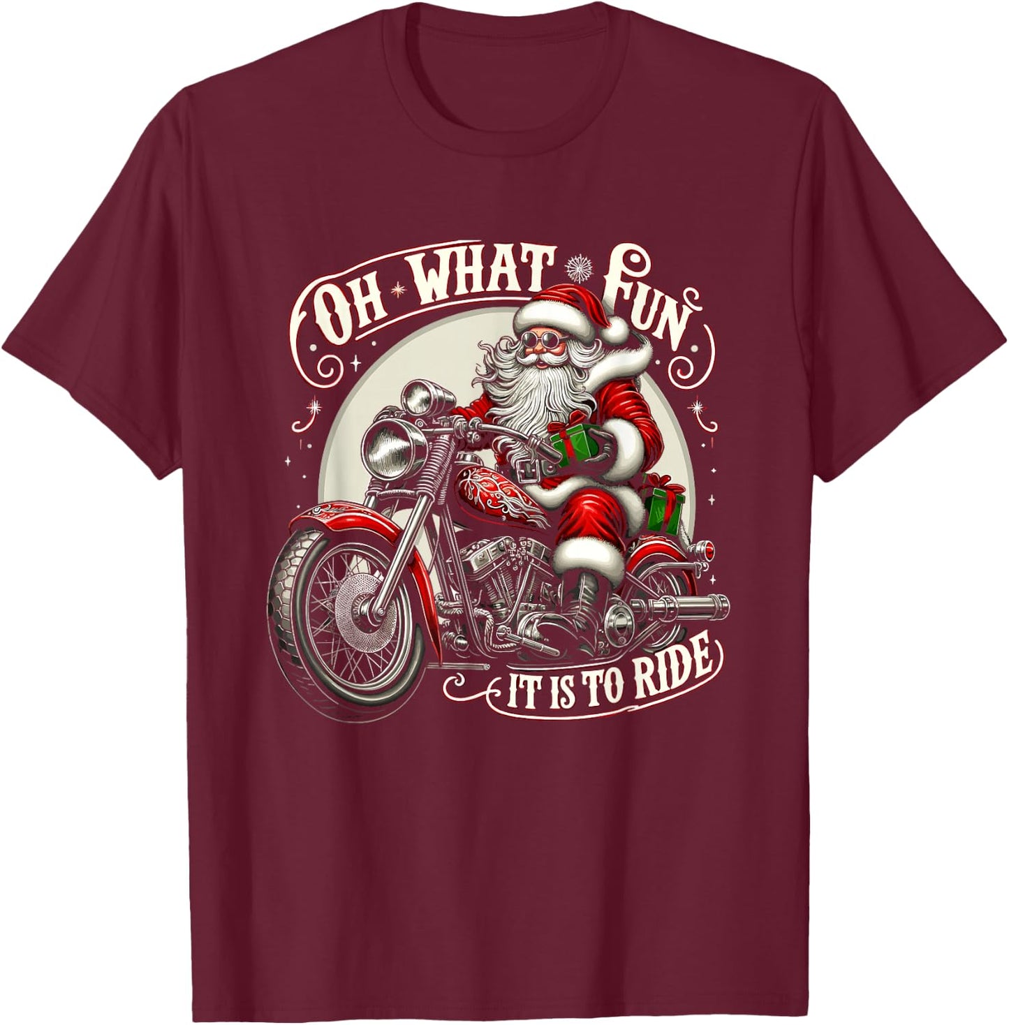 Oh What Fun It is to Ride Motorcycle Biker Santa Xmas T-Shirt - T-Shirt | Maroon