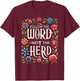 Follow The Word Not The Herd Isaiah Bible Quotes T-Shirt - T-Shirt | Maroon