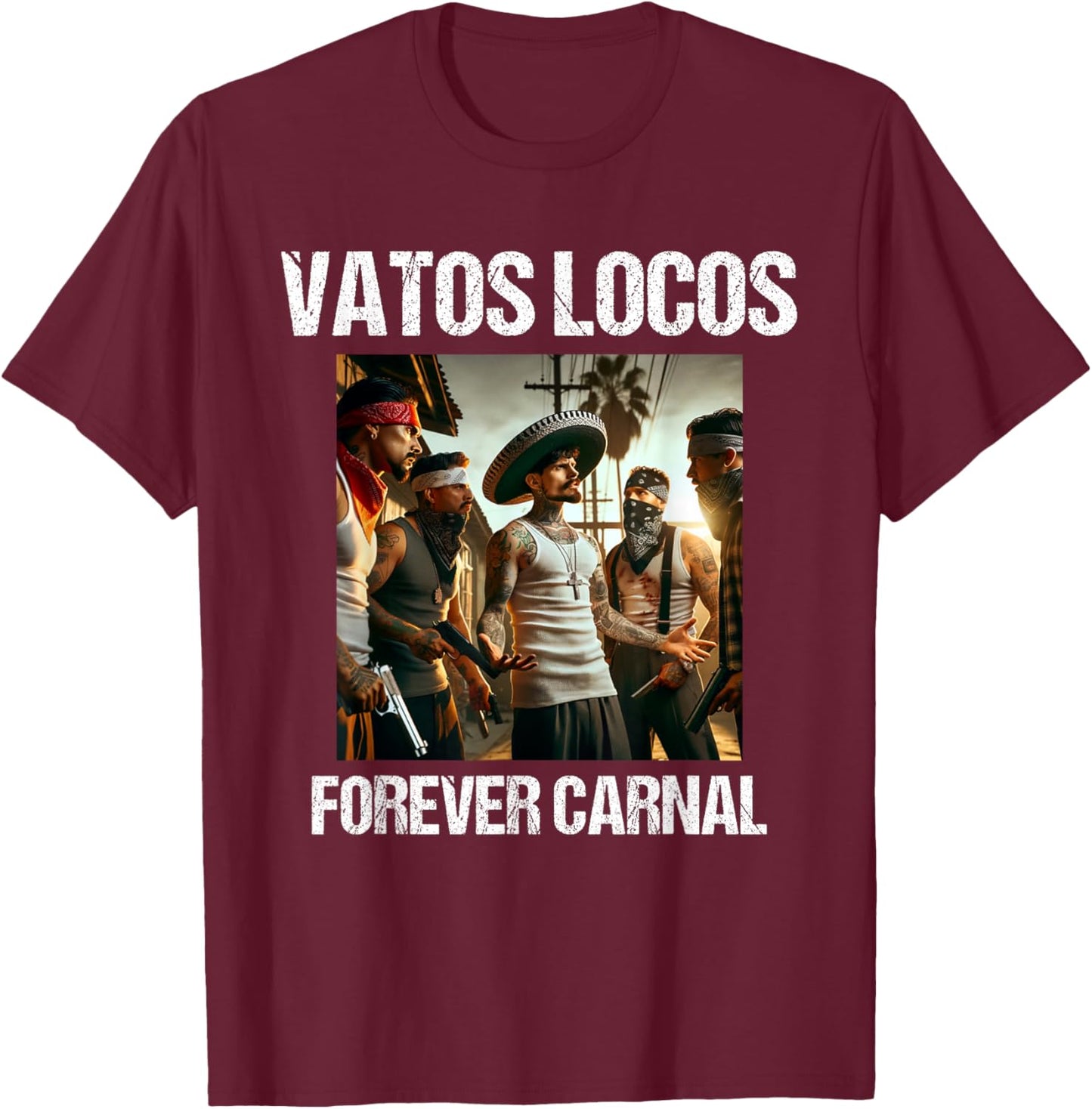 Vatos Locos Forever Blood in Blood Chicano T-Shirt - T-Shirt | Maroon