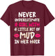 Mud Run Running Team Muddy Hair Never Underestimate A Girl T-Shirt - T-Shirt | Maroon