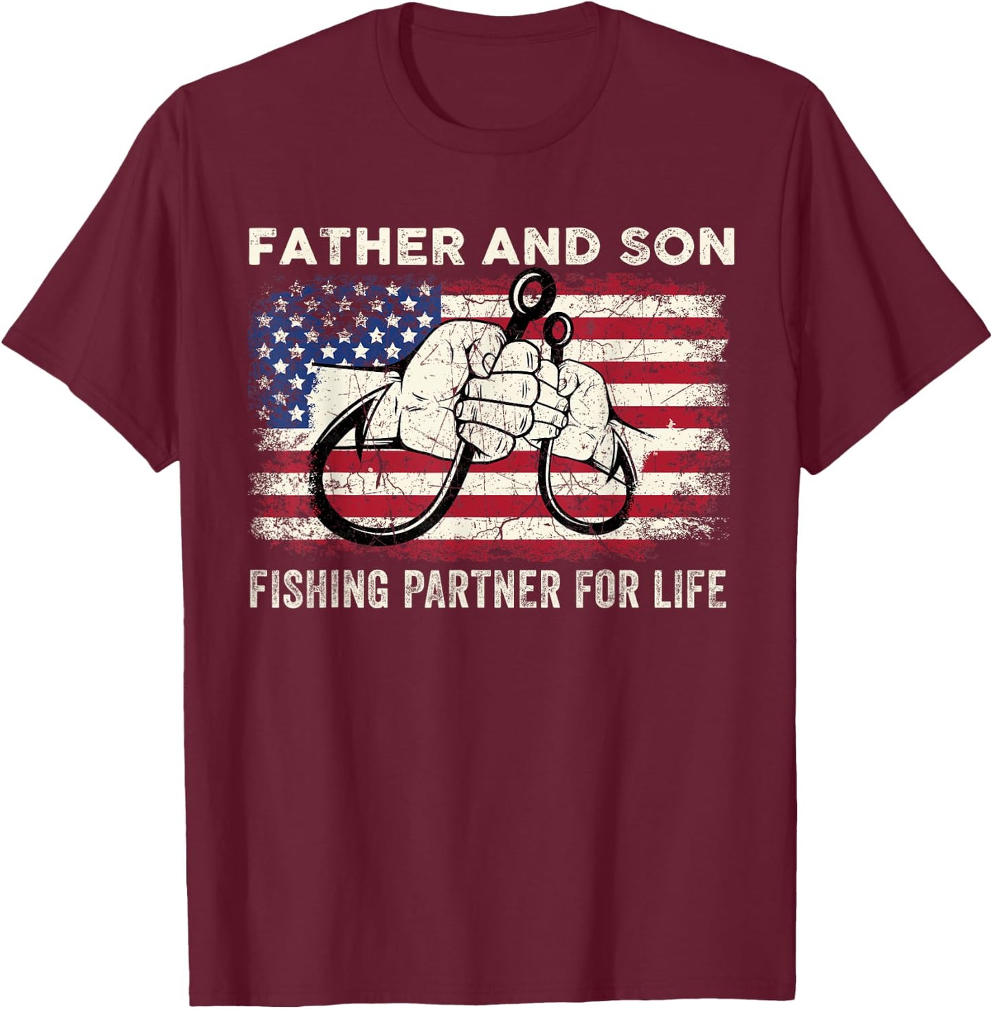 Father And Son Fishing Partner For Life American Flag T-Shirt - T-Shirt | Maroon