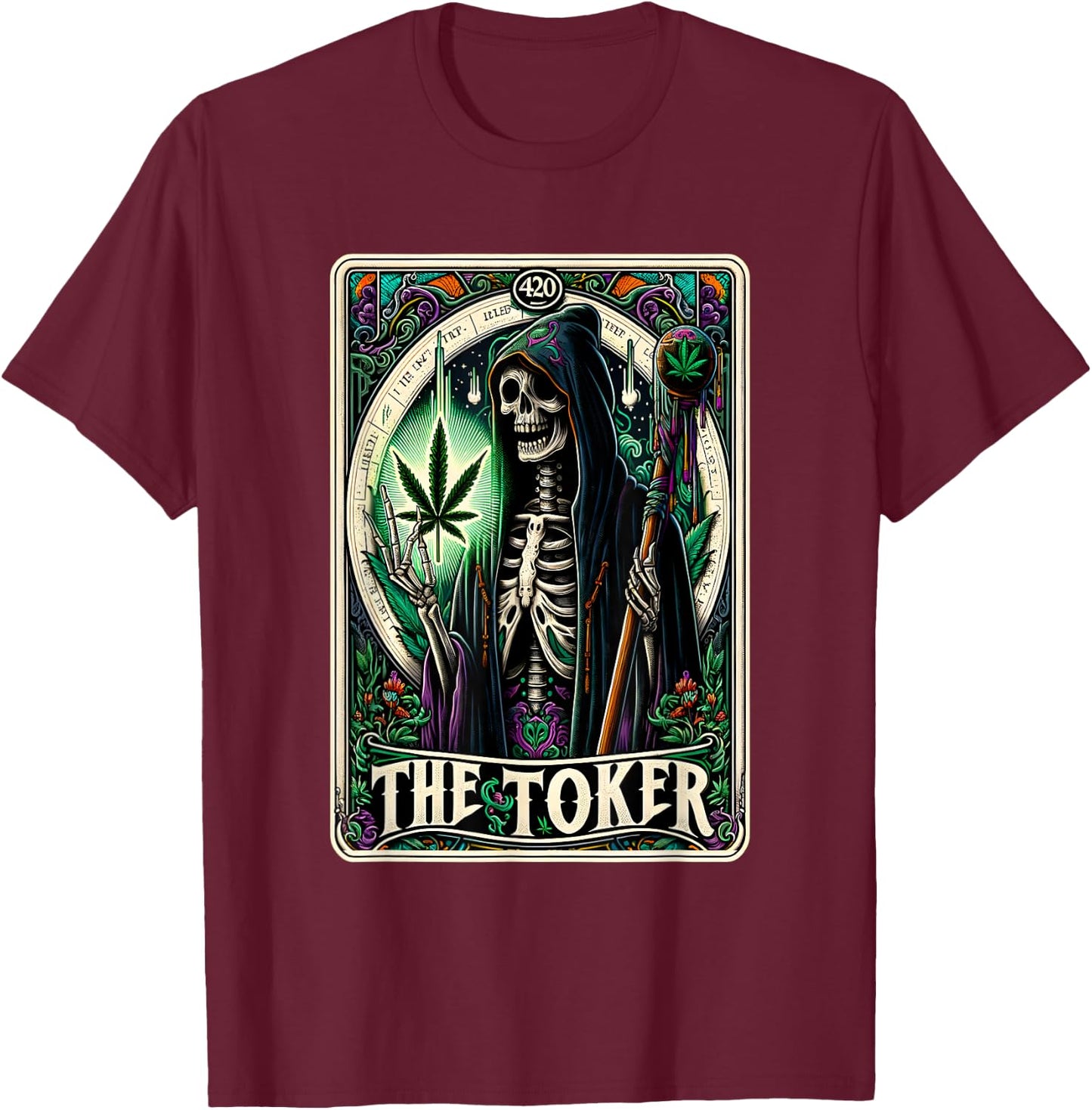 Tarot Card The Toker 420 Cannabis Skeleton Stoner Weed Goth T-Shirt - T-Shirt | Maroon