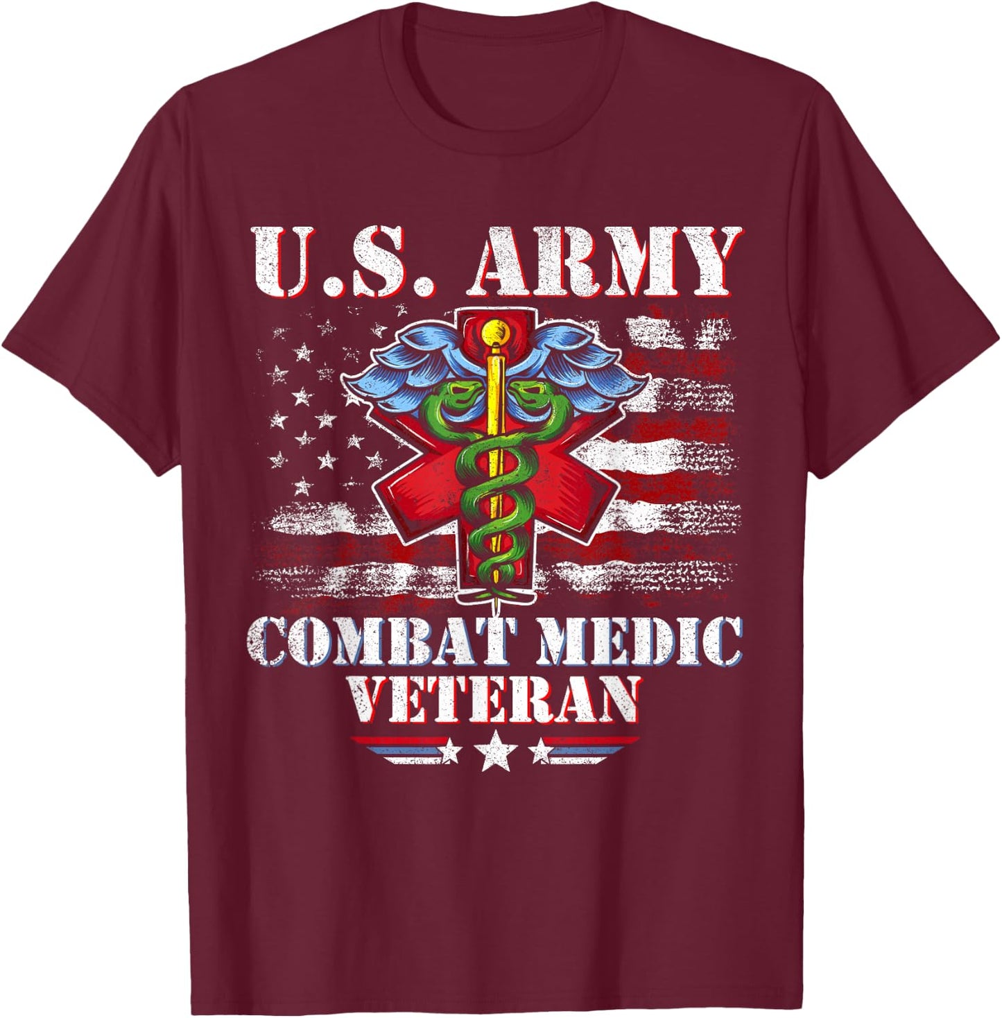 U.S Army Combat Medic Proud Veteran Medical Military Retired T-Shirt - T-Shirt | Maroon