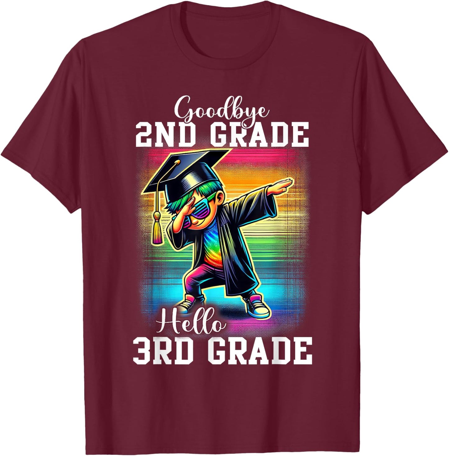 Goodbye 2nd Grade Hello 3rd Grade Dabbing Boy Colorful T-Shirt - T-Shirt | Maroon