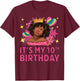 It's My 10th Birthday Black Girl African American Black Kids T-Shirt - T-Shirt | Maroon
