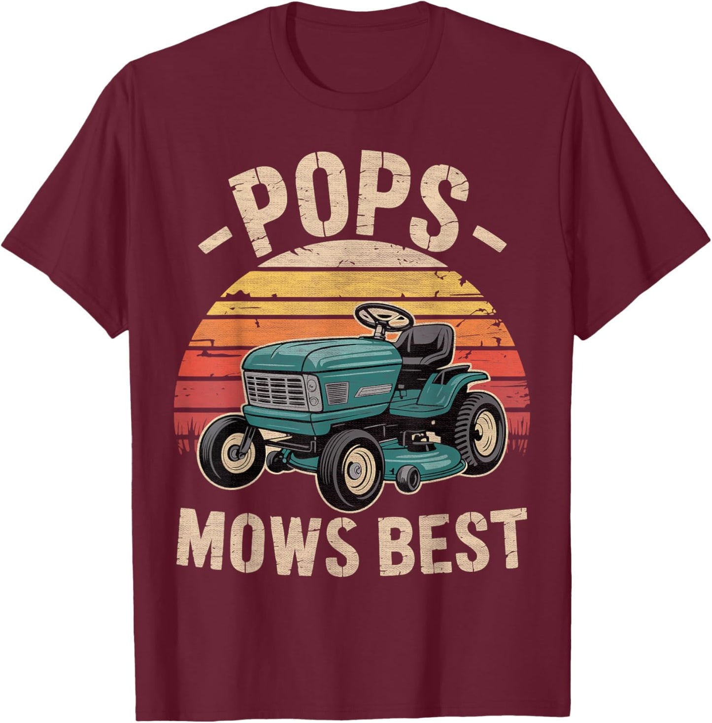Pop Mows Best Lawn Care Dad Mowing Gardener Father's Day T-Shirt - T-Shirt | Maroon