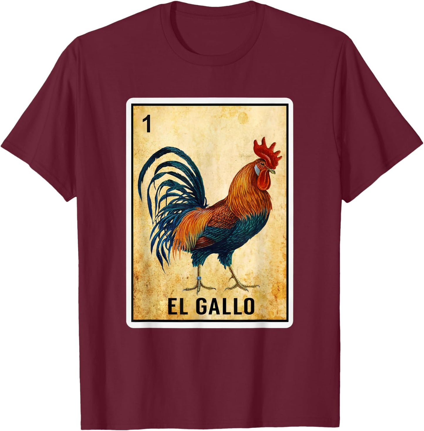 Mexican El Gallo Bingo Card Game Traditional Rooster Card T-Shirt - T-Shirt | Maroon