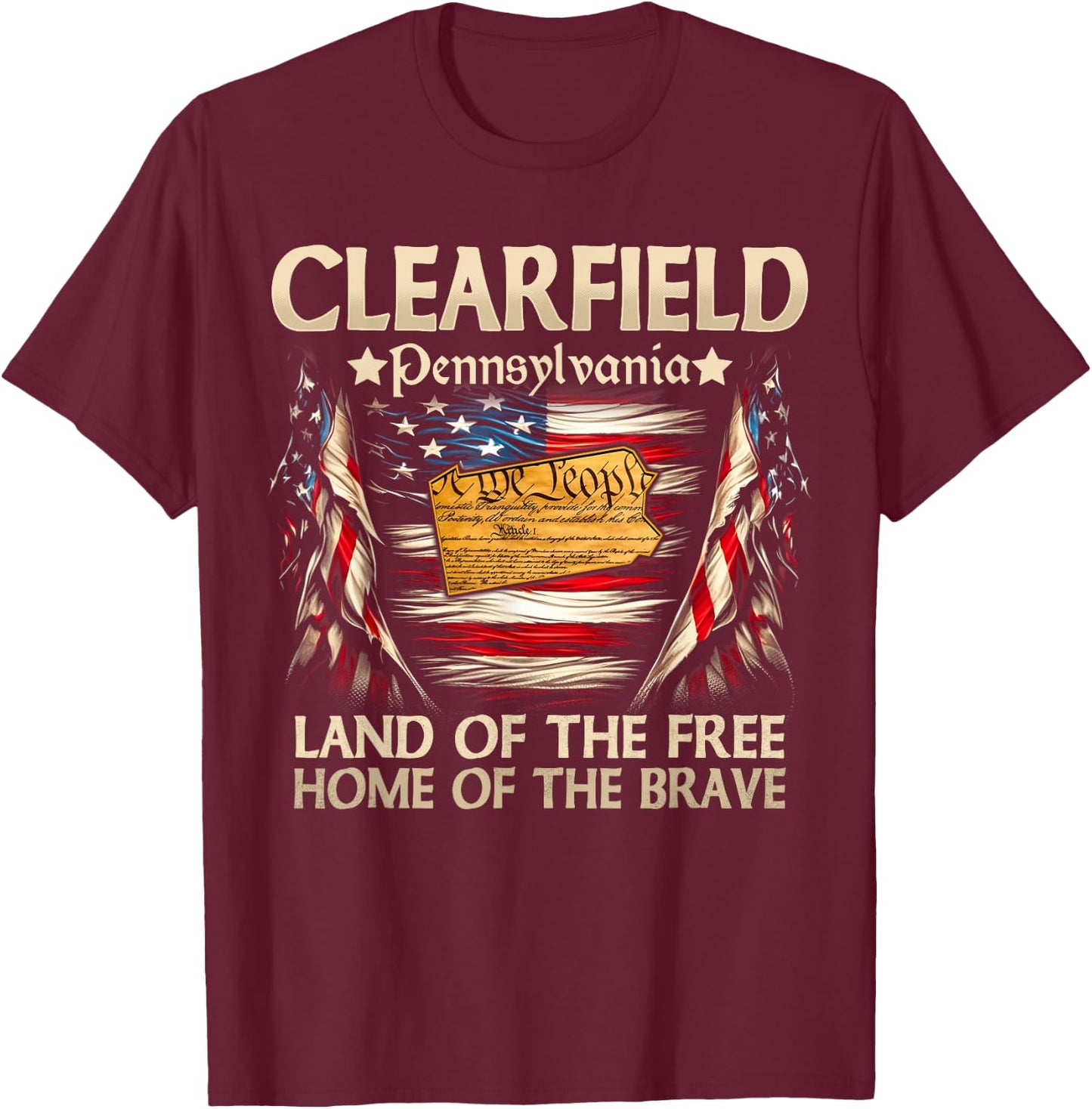 Clearfield Pennsylvania USA Flag 4th Of July T-Shirt - T-Shirt | Maroon