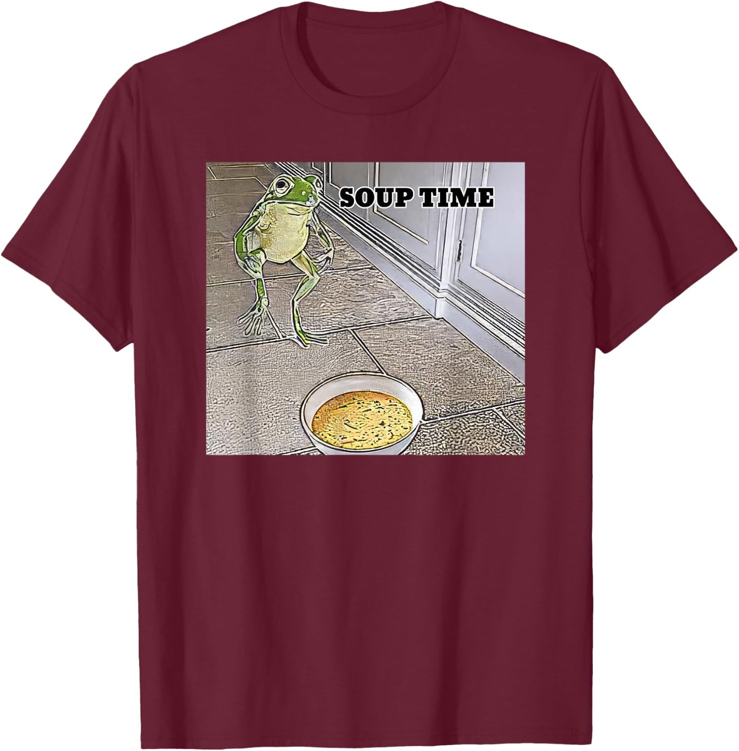 Soup Time Frog Meme T-Shirt - T-Shirt | Maroon