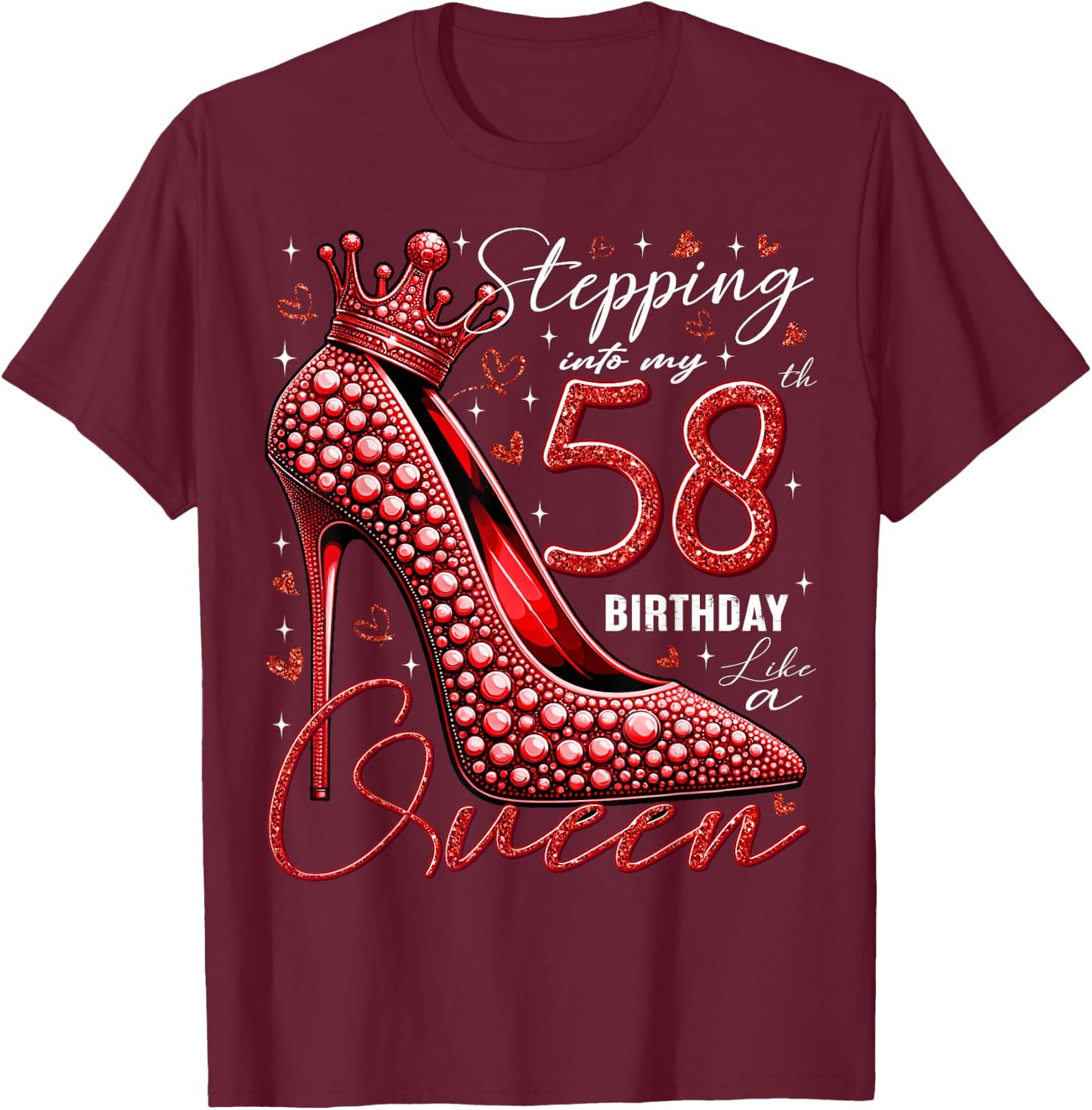58 Year Old Gifts High Heels Stepping Into My 58th Birthday T-Shirt - T-Shirt | Maroon