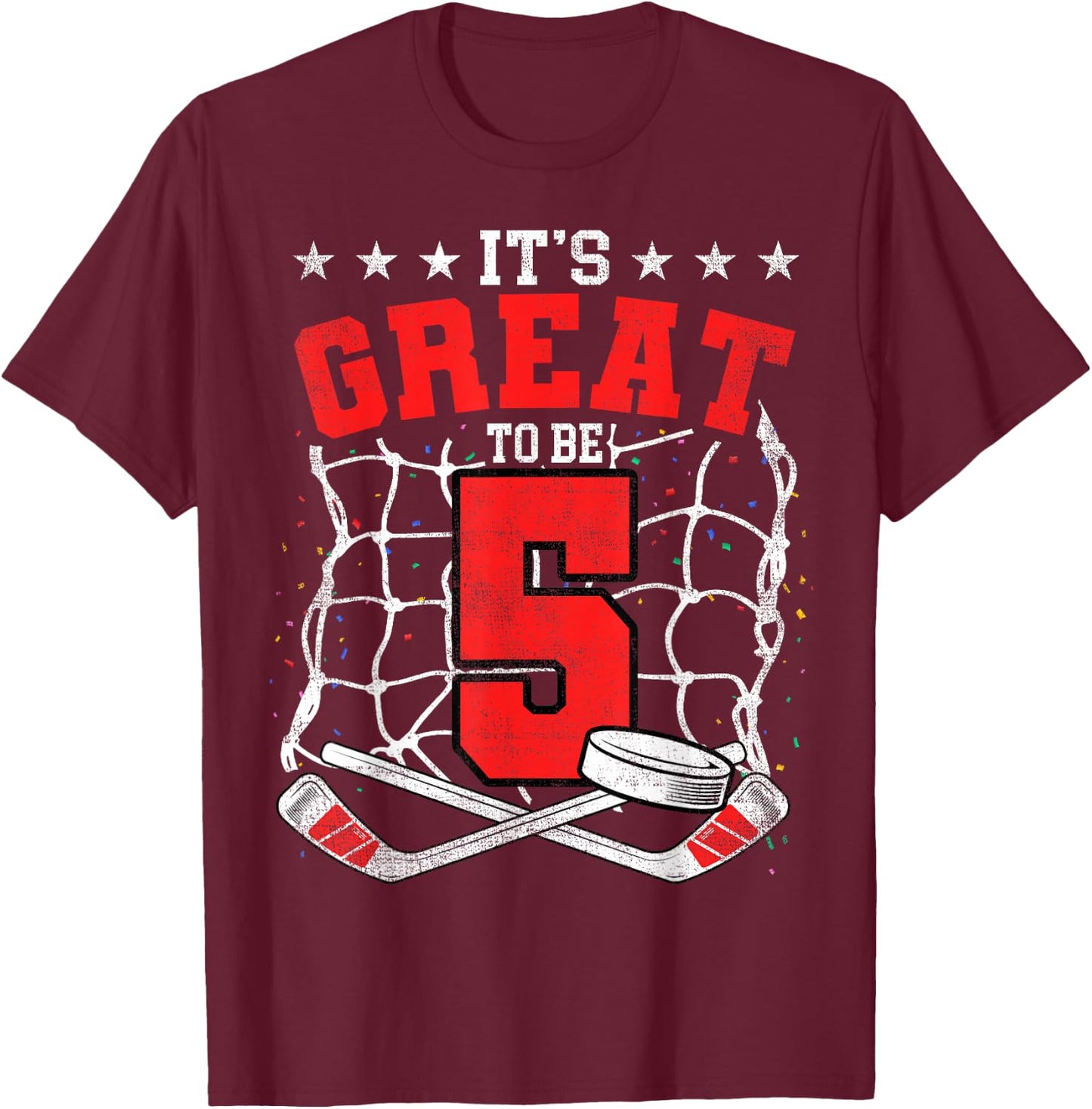 5th Birthday Hockey Lovers It's Great To Be 5 Years Old T-Shirt - T-Shirt | Maroon