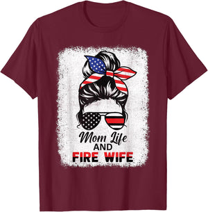 Mom Life & Fire Wife Women Messy Bun 4th July Wife Mom T-Shirt - T-Shirt | Maroon