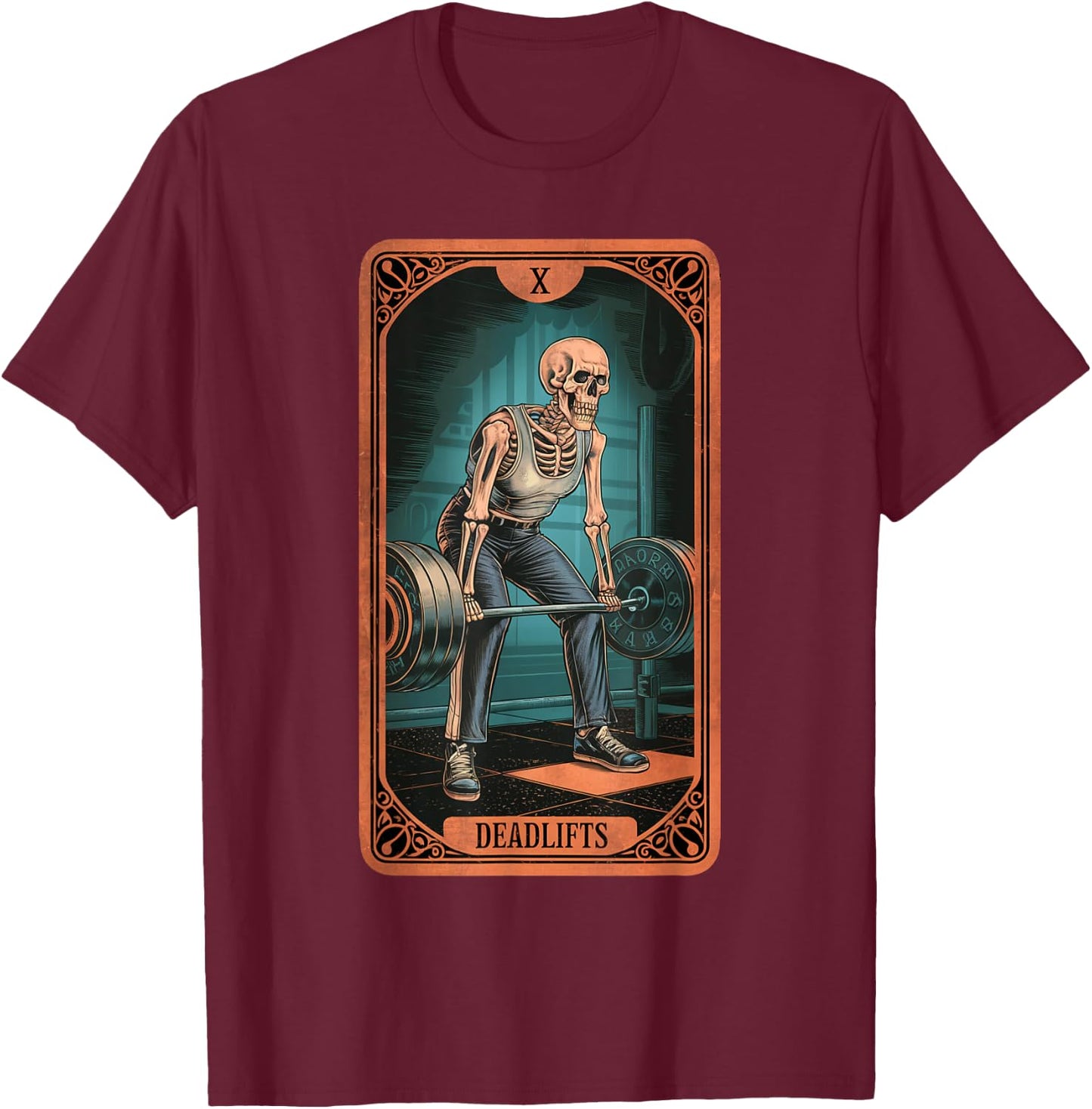 Tarot Skeleton Card Deadlifts Powerlifting Weightlifting Gym T-Shirt - T-Shirt | Maroon
