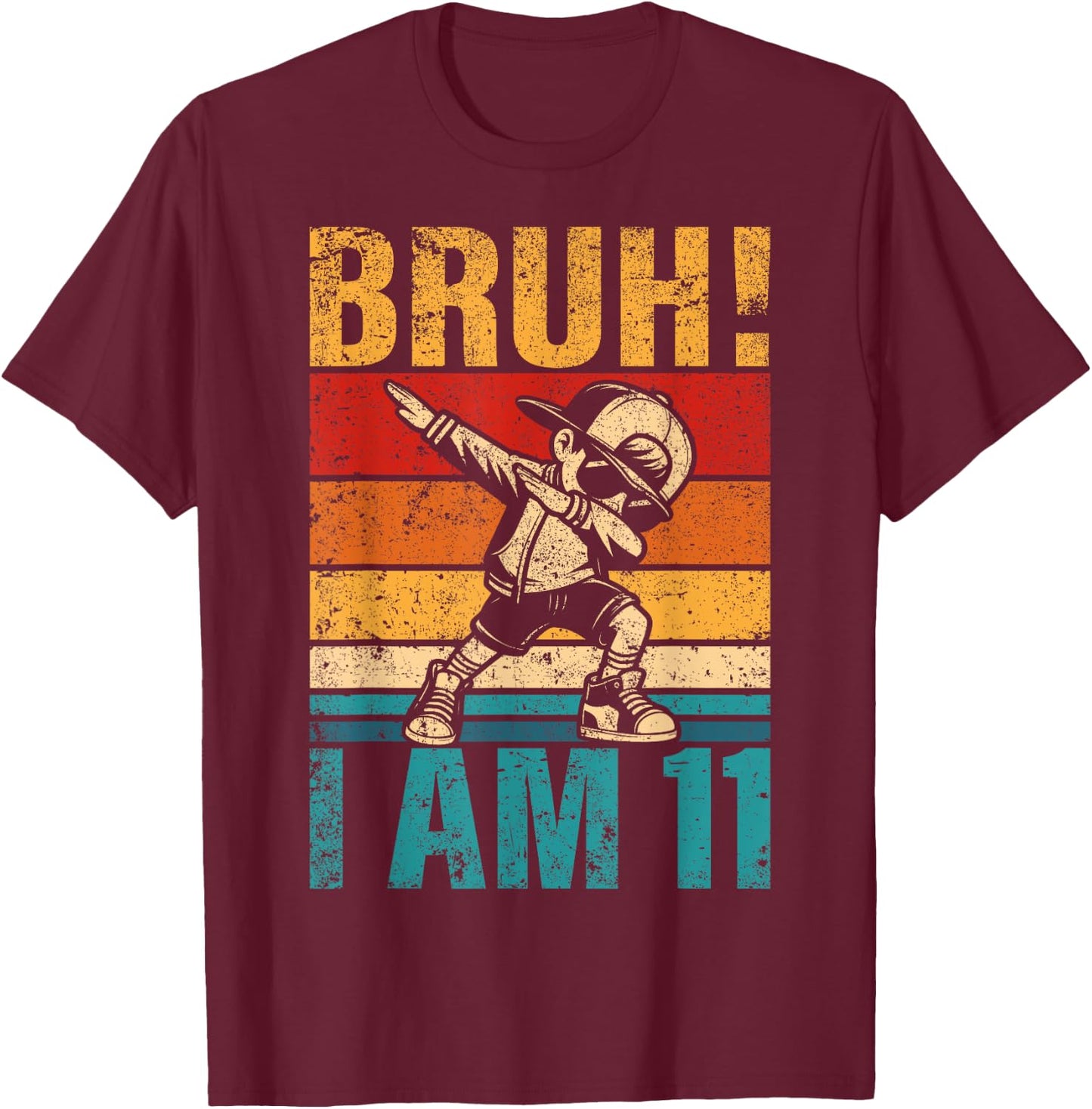 11 Year Old Birthday Dabbing Boy Bruh It's My 11th Birthday T-Shirt - T-Shirt | Maroon