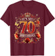 It’s My 70th Birthday Red Rose Crown 70 Years Old T-Shirt - T-Shirt | Maroon
