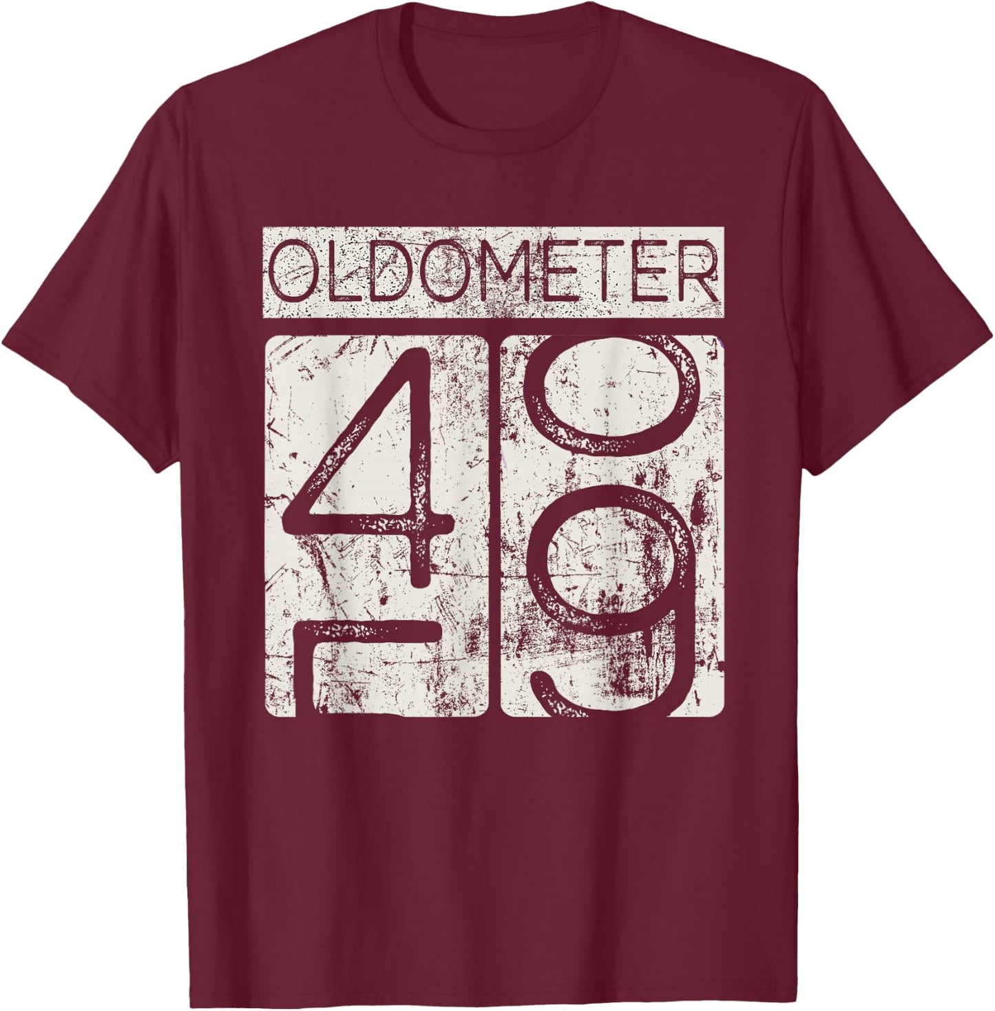 Vintage Distressed Oldometer 48-49- 49th Birthday Gift T-Shirt - T-Shirt | Maroon