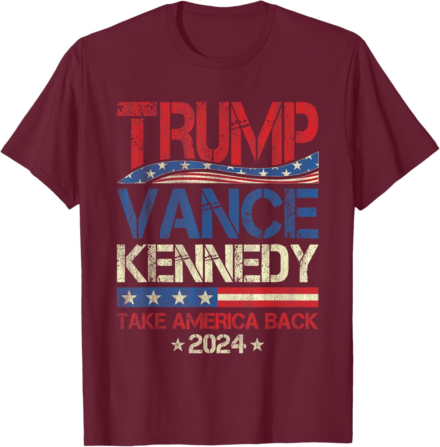 Trump Vance Kennedy Take America Back 2024 Election T-Shirt - T-Shirt | Maroon