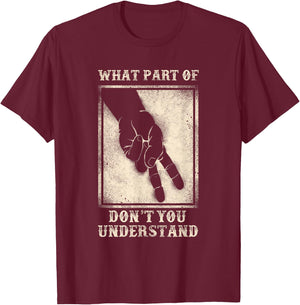 Classic Motorcycle Biker Don'T Understand Two Finger Wave T-Shirt - T-Shirt | Maroon