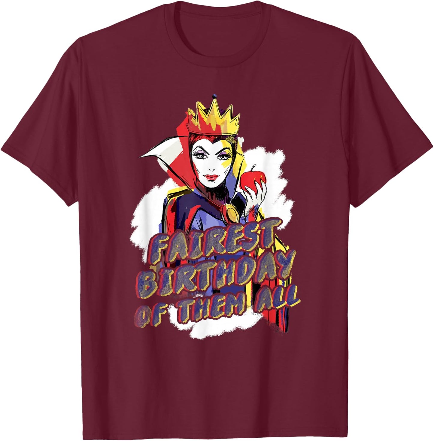 Disney Villains Evil Queen Fairest Birthday of Them All T-Shirt - T-Shirt | Maroon