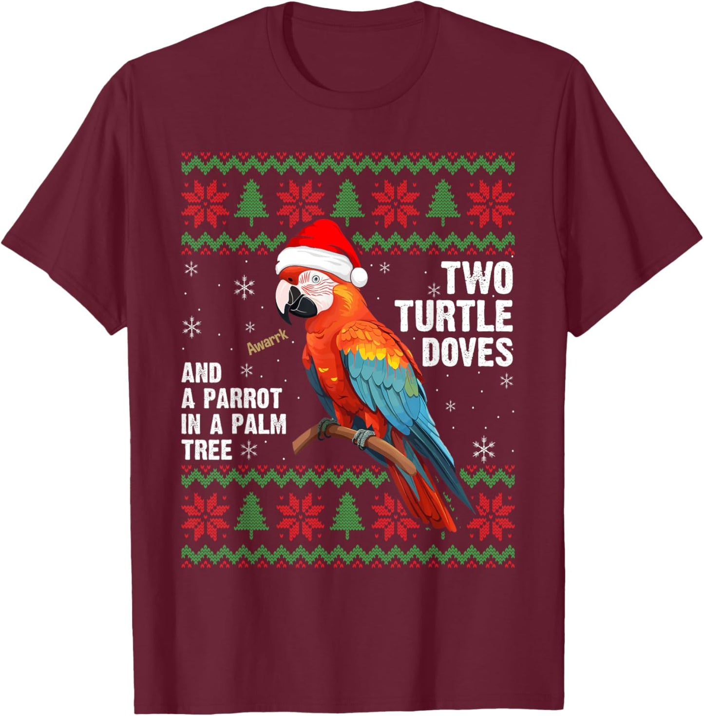 Funny Christmas Tropical Parrot Ugly Christmas Sweater T-Shirt - T-Shirt | Maroon