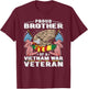 Proud Brother Of Vietnam Veteran Military Vet's Sibling Gift T-Shirt - T-Shirt | Maroon
