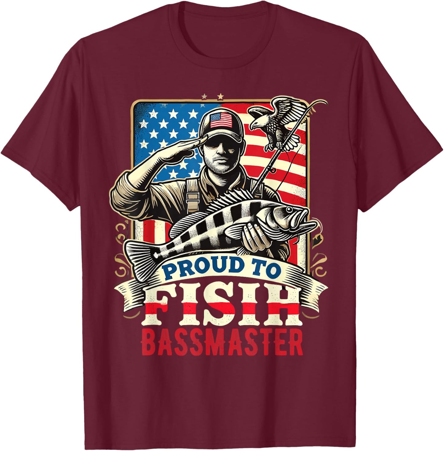 Proud to Fish Bassmaster Patriotic Design T-Shirt - T-Shirt | Maroon