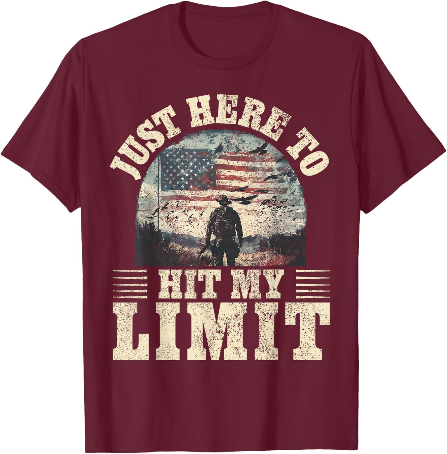 Dove Hunting - Here To Hit My Bag Limit Dove Hunter T-Shirt - T-Shirt | Maroon