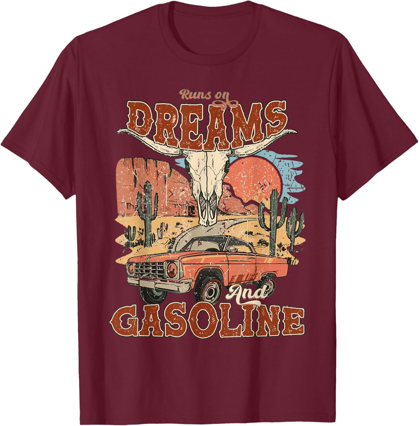 Runs On Dreams And Gasoline | I Got A Heart Like A Truck T-Shirt - T-Shirt | Maroon