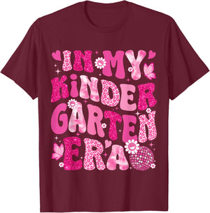 In My Kindergarten Era Teachers Women Back To School Girls T-Shirt - T-Shirt | Maroon