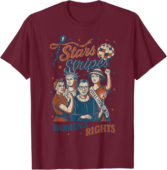 4th Of July Feminist Stars Stripes and Women's Rights T-Shirt - T-Shirt | Maroon