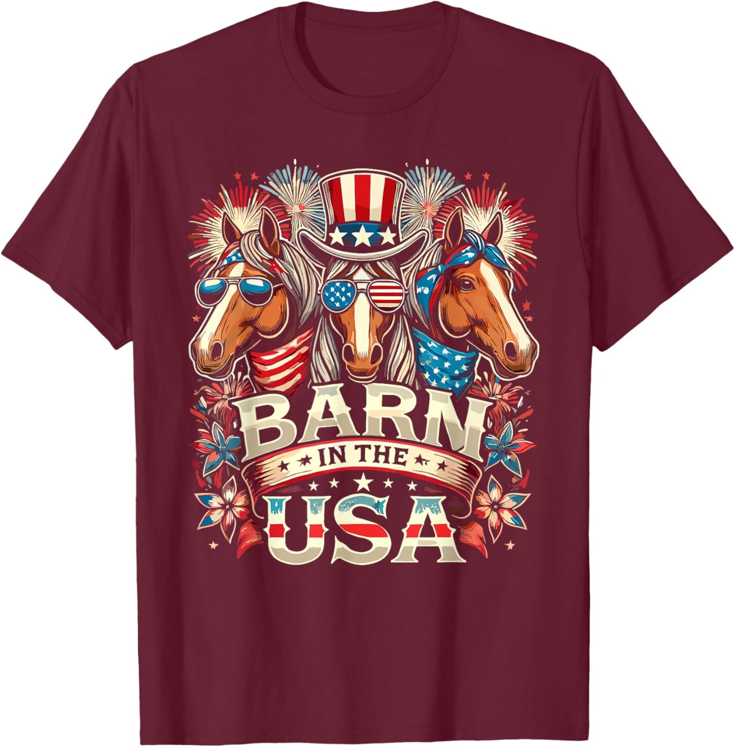 Barn In The USA 4th Of July Horse Patriotic Women Kids Men T-Shirt - T-Shirt | Maroon
